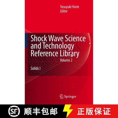 【3-4周达】精装 Shock Wave Science and Technology Reference Library Volume 2: Solids I [9783540223641]