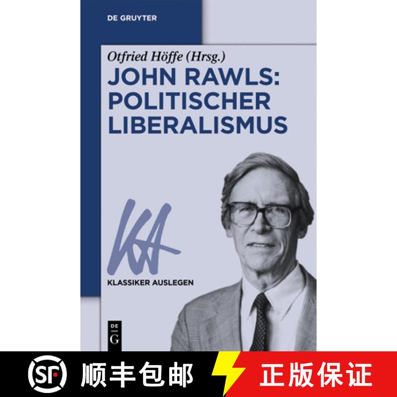 【3-4周达】John Rawls: Politischer Liberalismus [9783110376029]
