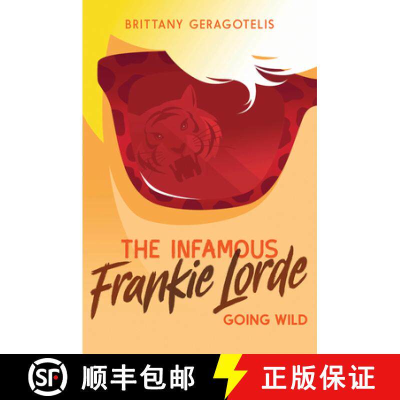 【3-4周达】The Infamous Frankie Lorde 2: Going Wild [9781645950585]