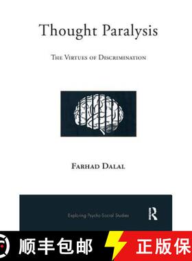 【3-4周达】Thought Paralysis: The Virtues of Discrimination [9781780490526]