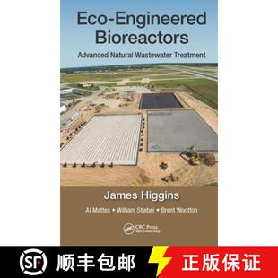 【3-4周达】精装 Eco-Engineered Bioreactors: Advanced Natural Wastewater Treatment [9781138054462]