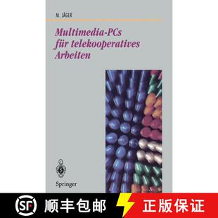 【3-4周达】Multimedia-PCs für telekooperatives Arbeiten : Architektur und Technologie [9783540632818]