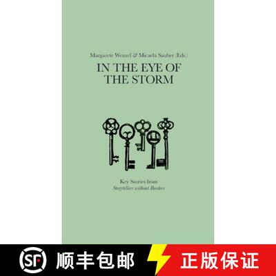 【3-4周达】In the Eye of the Storm: Key Stories from Storytellers without Borders [9783819248092]