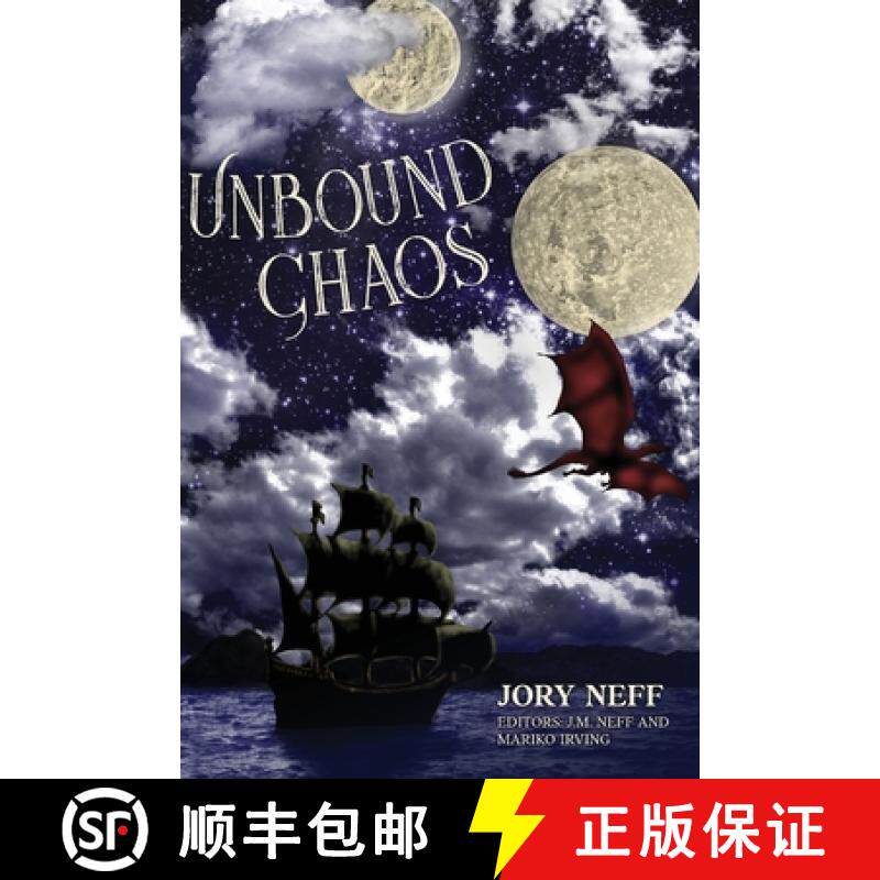 【3-4周达】Unbound Chaos The Unbinding Chronicles: Book 1 [9798988604013]