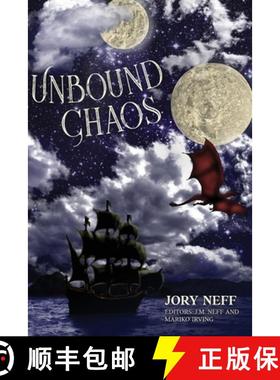 【3-4周达】Unbound Chaos The Unbinding Chronicles: Book 1 [9798988604013]