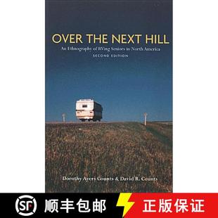 Ethnography North RVing the Hill 9781551114231 Second Edition Over Next Seniors America 4周达