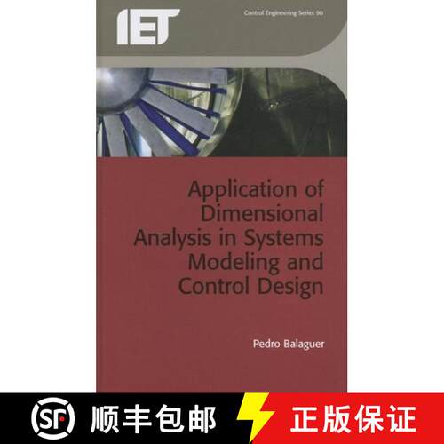 【3-4周达】精装 Application of Dimensional Analysis in Systems Modelling and Control Design [9781849196215]