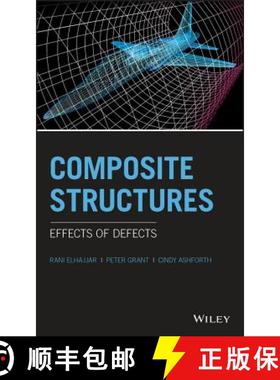 【3-4周达】Composite Structures - Effects Of Defects [Wiley机械工程] [9781118997703]
