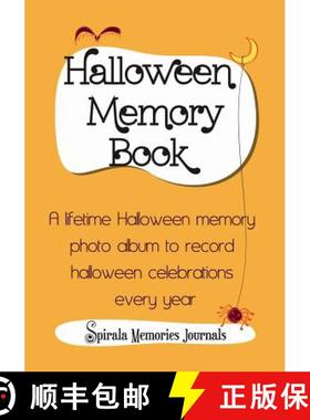 【3-4周达】Halloween Memory Book: A Lifetime Halloween Memory Photo Album To Record Halloween Celebra... [9781632873088]