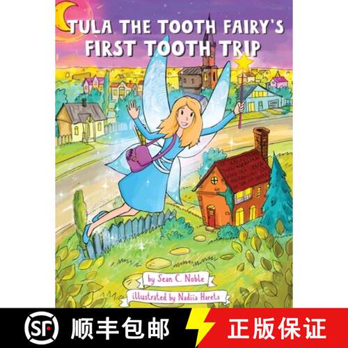 【3-4周达】Tula the Tooth Fairy's First Tooth Trip [9798988694809]
