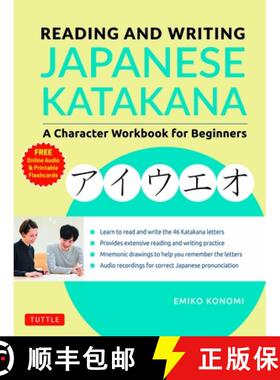 【3-4周达】Reading and Writing Japanese Katakana: A Character Workbook for Beginners (Audio Download ... [9784805315224]