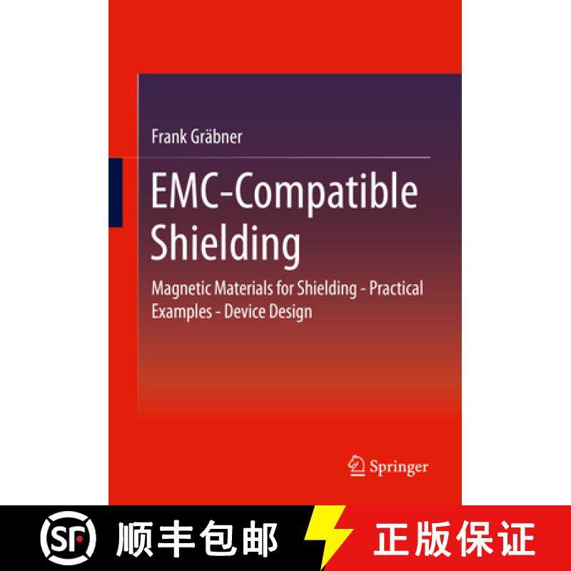 【3-4周达】Emc-Compatible Shielding: Magnetic Materials for Shielding - Practical Examples - Device D... [9783658331887]