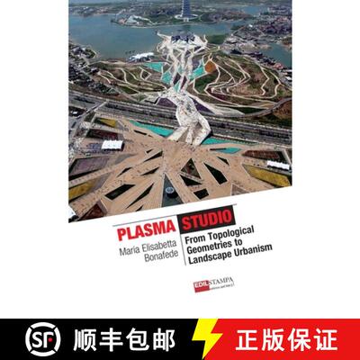 【3-4周达】Plasma Works From Topological Geometries to Urban Landscaping [9781326041687]