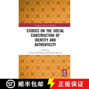 Identity Social 4周达 9780367136765 the Construction Authenticity and Studies
