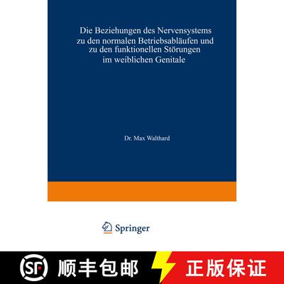 【3-4周达】Die Beziehungen des Nervensystems zu den normalen Betriebsabläufen und zu den funktionell... [9783807002156]