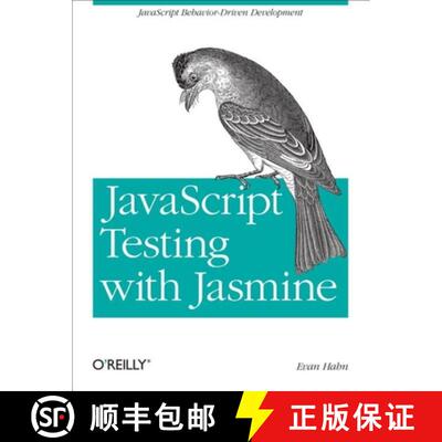 【3-4周达】JavaScript Testing with Jasmine: JavaScript Behavior-Driven Development [9781449356378]