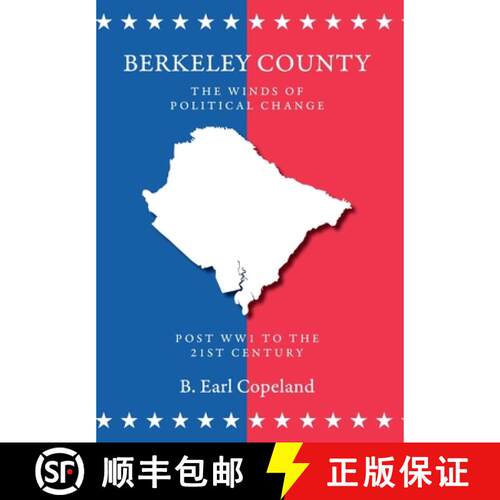 【3-4周达】精装 Berkeley County: The Winds of Political Change [9798822960039]