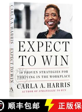 现货 期待胜利 Expect to Win: 10 Proven Strategies for Thriving in the Workplace [9780452295902]