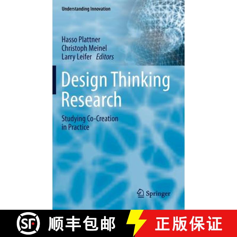 【3-4周达】Design Thinking Research : Studying Co-Creation in Practice [9783642216428]