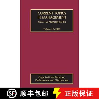 【3-4周达】Current Topics in Management: Volume 14, Organizational Behavior, Performance, and Effecti... [9781412814263]