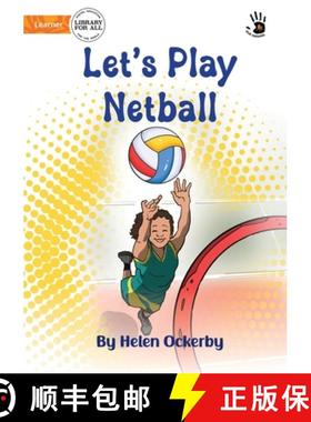 预订 Let's Play Netball - Our Yarning [9781922932594]