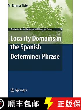 【3-4周达】Locality Domains in the Spanish Determiner Phrase [9789048133970]