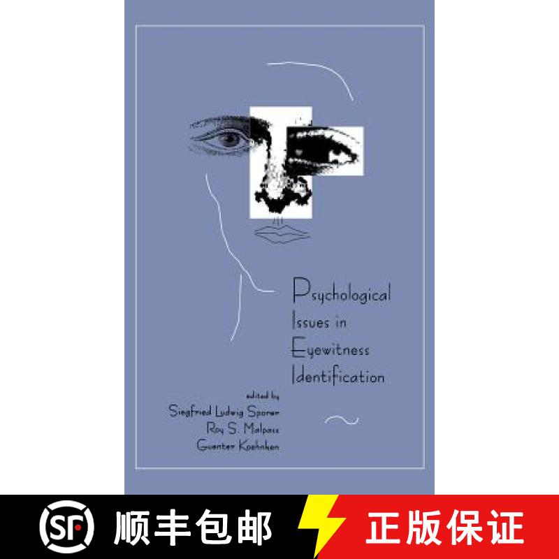 【3-4周达】Psychological Issues in Eyewitness Identification [9780805811988]