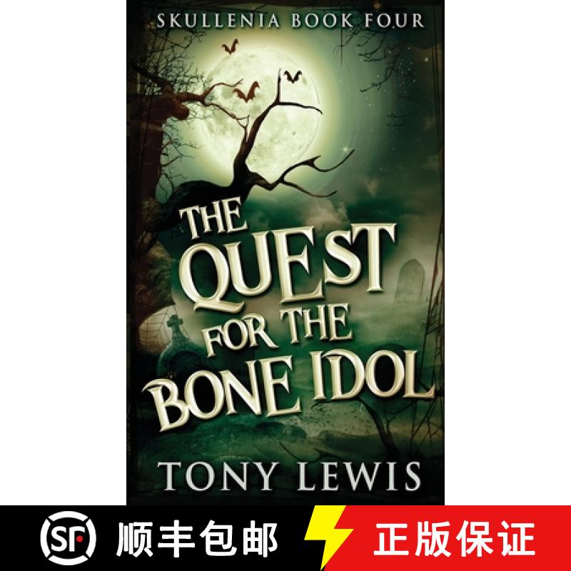 【2-3周达】The Quest for the Bone Idol [9784824122070]