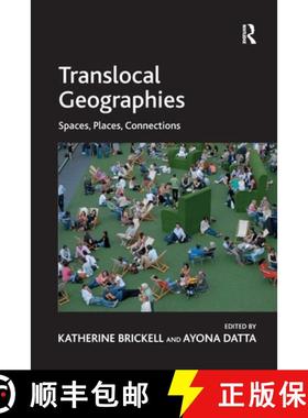 【3-4周达】Translocal Geographies: Spaces, Places, Connections [9781138272699]