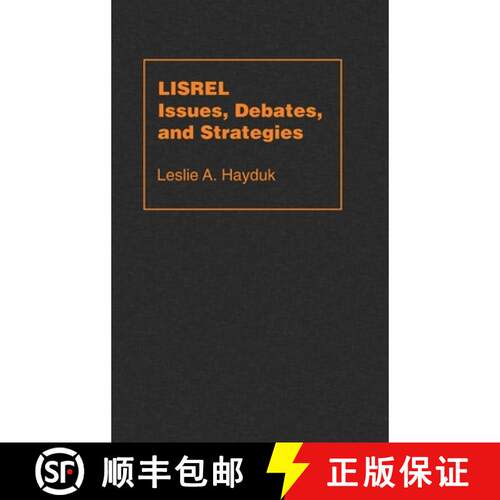 【3-4周达】精装 LISREL Issues, Debates and Strategies [9780801853364]