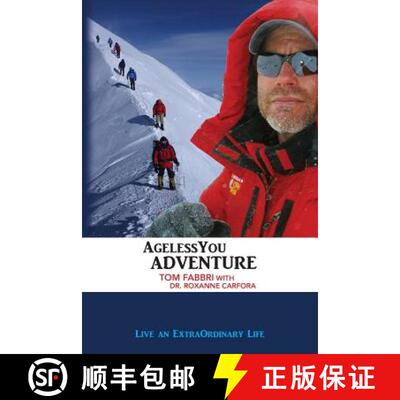 【3-4周达】AgelessYou Adventure: Live an ExtraOrdinary Life [9780991172603]