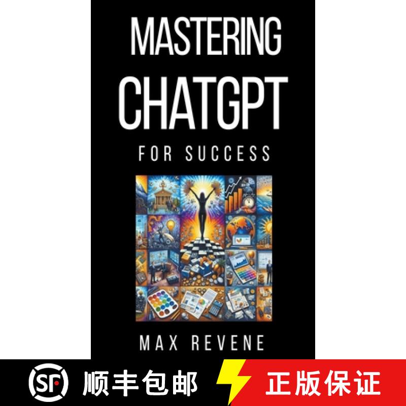 【3-4周达】Mastering ChatGPT for Success [9798224680894]