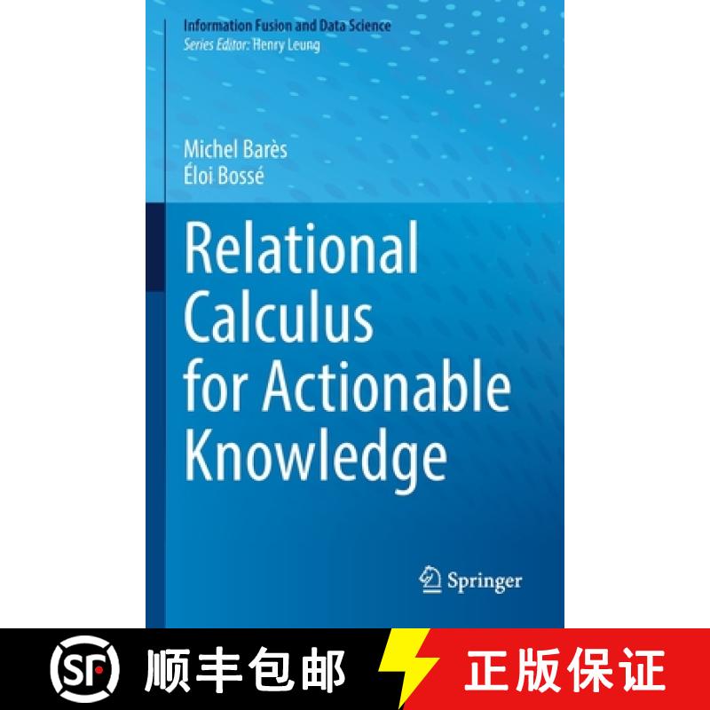 【3-4周达】Relational Calculus for Actionable Knowledge [9783030924324]