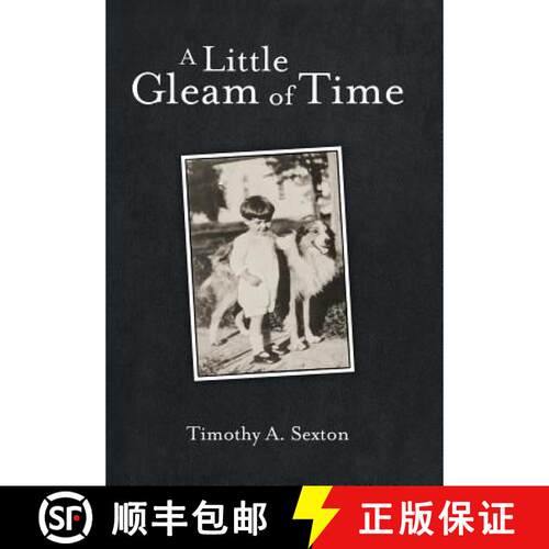 【3-4周达】精装 A Little Gleam of Time [9781480844117]