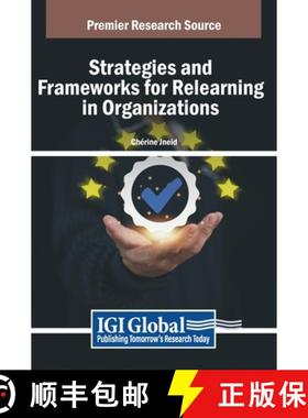 【3-4周达】Strategies and Frameworks for Relearning in Organizations [9798369363126]