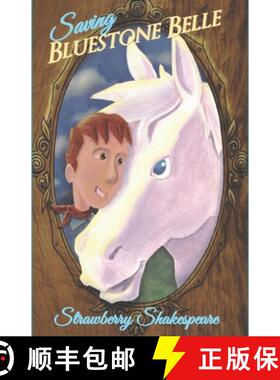 【3-4周达】Saving Bluestone Belle [9781732459168]