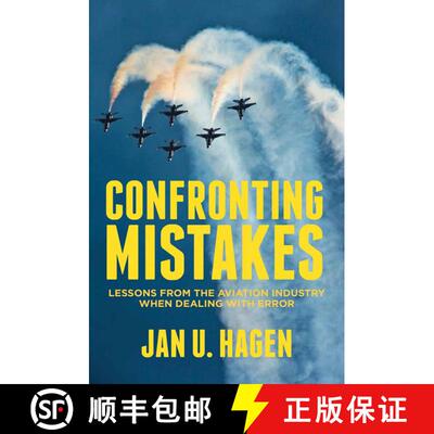 【3-4周达】Confronting Mistakes : Lessons from the Aviation Industry when Dealing with Error [9781349446551]