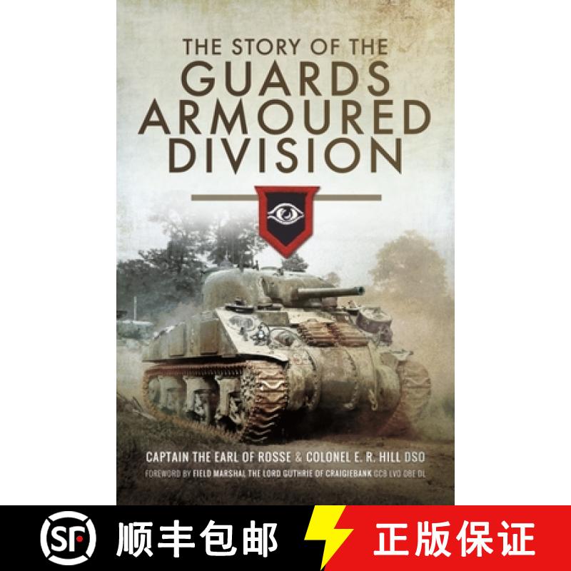 【3-4周达】The Story of the Guards Armoured Division [9781399013475]