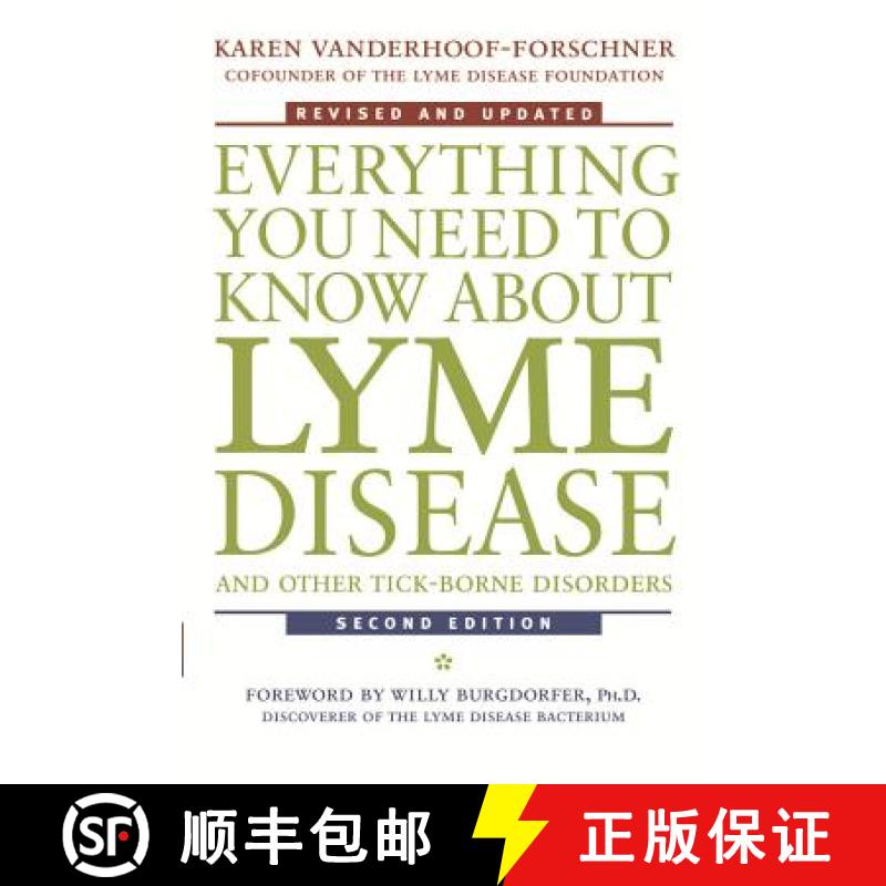 【3-4周达】Everything You Need To Know About Lyme Disease And Other Tick-Borne Disorders, Second Edit... [9780471407935]