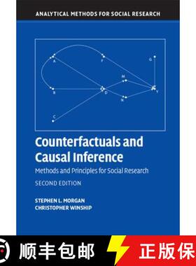 现货 反事实和因果推理 Counterfactuals and Causal Inference: Methods and Principles for Social Research [9781107694163]