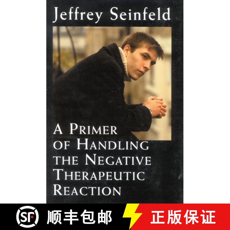 【3-4周达】A Primer of Handling the Negative Therapeutic Reaction [9780765703637]