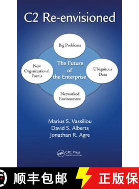 【3-4周达】C2 Re-Envisioned: The Future of the Enterprise [9781466595804]