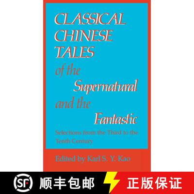 【3-4周达】Classical Chinese Tales of the Supernatural and the Fantastic: Selections from the Third t... [9780253313751]