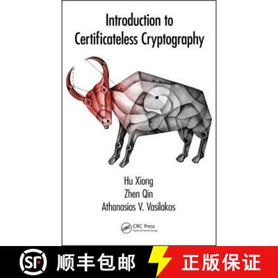 【3-4周达】精装 Introduction to Certificateless Cryptography [9781482248609]