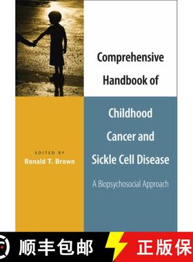 【3-4周达】Comprehensive Handbook of Childhood Cancer and Sickle Cell Disease: A Biopsychosocial Appr... [9780195169850]