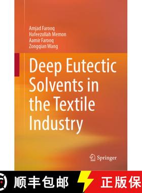【3-4周达】Deep Eutectic Solvents in the Textile Industry [9789819764327]