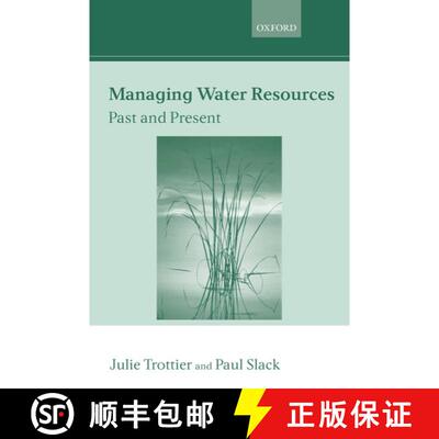 【3-4周达】精装 Managing Water Resources: Past and Present: The Linacre Lectures 2002 [9780199267644]
