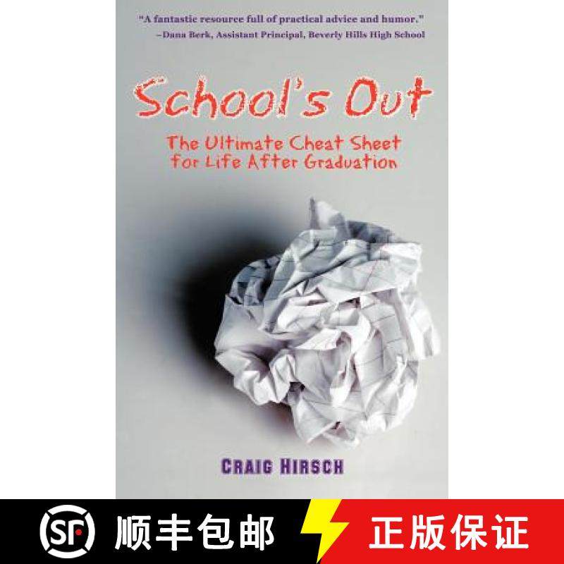 预订 School's Out: The Ultimate Cheat Sheet for Life After Graduation [9780977454402]