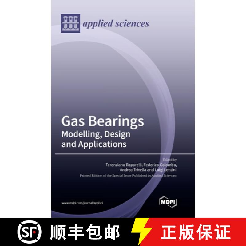 【2-3周达】Gas Bearings: Modelling, Design and Applications [9783036556079]