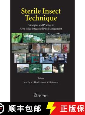 【3-4周达】Sterile Insect Technique: Principles and Practice in Area-Wide Integrated Pest Management [9781402040504]